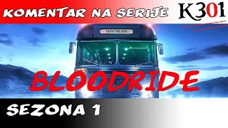 Komentar: Bloodride Sezona 1 (2020.) (bez spoilera)