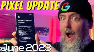 Pixel Feature Drop 👀 Don't Miss This! 😲 + June 2023 Update & Security 🔐