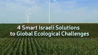 Israel: Clean Technologies For a Cleaner Environment