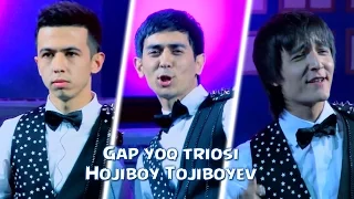 Gap yoq triosi - Hojiboy Tojiboyev | Гап йук триоси - Хожибой Тожибоев