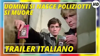 Uomini si nasce poliziotti si muore | Azione | Poliziesco | HD | Trailer in italiano