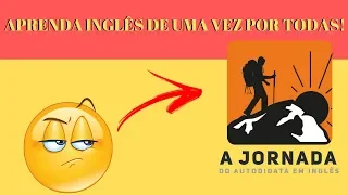 A Jornada do Autodidata em Inglês - Como se tornar um Autodidata em inglês?