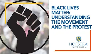 BLACK LIVES MATTER: UNDERSTANDING THE MOVEMENT AND THE PROTEST