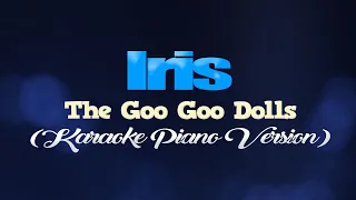 IRIS - The Goo Goo Dolls (KARAOKE PIANO VERSION)