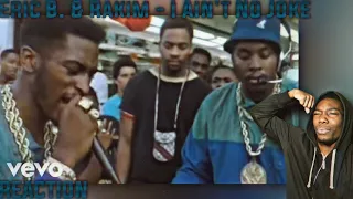 THE LEGEND! First Time HEARING - Eric B. & Rakim - I Ain't No Joke REACTION!