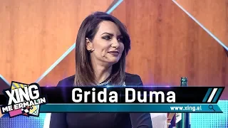 Xing me Ermalin 111 - Grida Duma