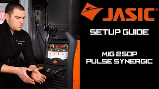 Jasic MIG 250P Pulse Synergic Welding Inverter -  Setup Guide