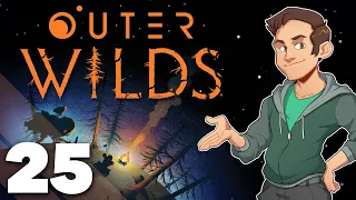 Outer Wilds - #25 - The Sixth Location