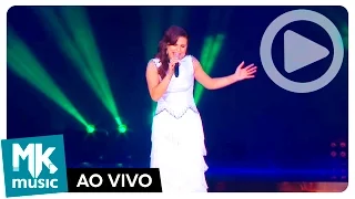 Aline Barros - Porque Ele Vive (Ao Vivo)