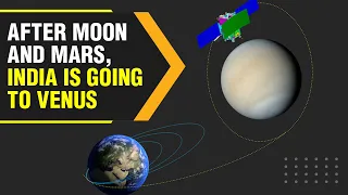 India is going to Venus! hottest planet's mysteries will be revealed soon | WION Originals