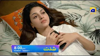 Shiddat Episode 09 Promo | Monday at 8:00 PM only on Har Pal Geo