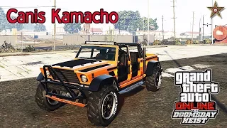 GTA ONLINE DLC СУДНЫЙ ДЕНЬ - CANIS KAMACHO (ТЮНИНГ И ОБЗОР)