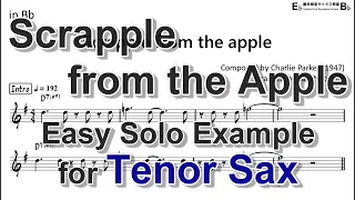 Scrapple from the apple - Easy Solo Example for Tenor Sax