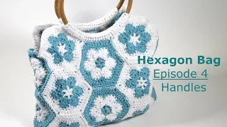 How to add Handles to a Crochet Bag - Easy Beginner Crochet Hexagon Bag Ep4