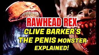 Rawhead Rex - The Phallic Monster - Explained In Detail