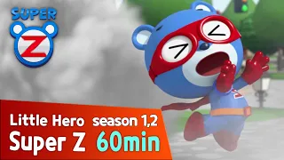 [Super Z 2] Little Hero Super Z l 60min Play l 10