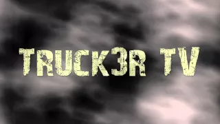 Truck3r TV Intro