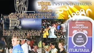 PVS TV NOVIDADES - FESTA DO DIA DAS CRIANÇAS ITUIUTABA CLUBE  1987