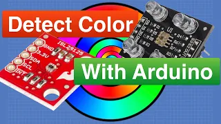 Arduino Color Sensors - TCS230 & ISL29125