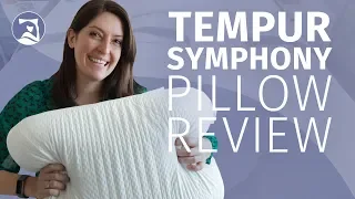 Tempur-Symphony Pillow Review - The Best Pillow For Combo Sleepers???