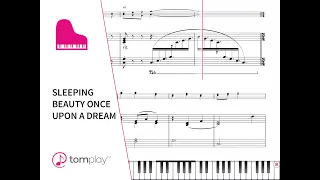 Sleeping Beauty - Once Upon a Dream for Piano 🎹