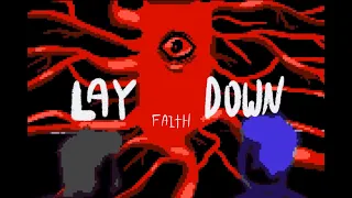 LAY DOWN Animation meme | FAITH game