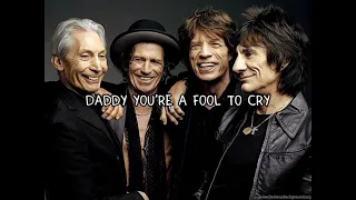 The Rolling stones - Fool to cry | Lyrics