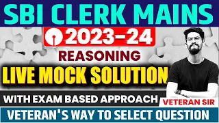 🔥Full Mock 🔥| SBI Clerk Mains 2024 | SBI Clerk Mains Reasoning | Yashraj Sir | Veteran