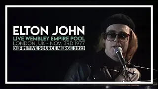 Elton John - Live at Wembley Empire Pool [4K] (03/11/1977) - DEFINITIVE SOURCE MERGE 2023