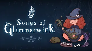 Songs of Glimmerwick Official Reveal Trailer