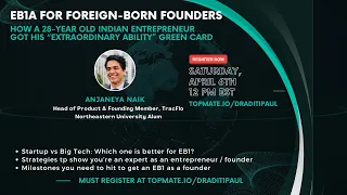 EB1A For Founders - Anjaneya Naik