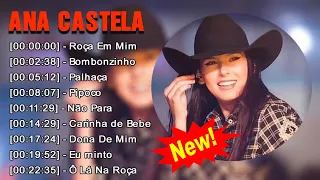 Ana Castela 2023 MIX - Top 10 Best Songs - Greatest Hits - Full Album