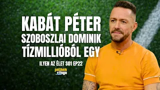 KABÁT PÉTER: SZOBOSZLAI DOMINIK TÍZMILLIÓBÓL EGY / Ilyen az élet / Palikék világa by Manna