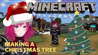 【MINECRAFT】CHRISTMAS TREE MAKING! (snow biomes!) | #vtuber