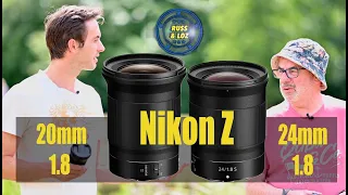 Nikon 20 1.8 vs 24 1.8 - Clear Winner?