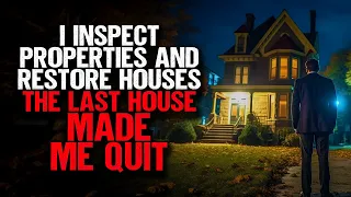 I Inspect Properties And Restore Houses. The Last House Made Me QUIT.