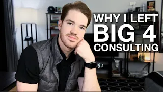 I left my Big 4 consulting job after 6 only months.