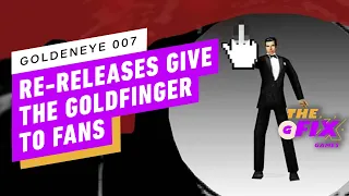 The GoldenEye Re-Releases Are Super Weird - IGN Daily Fix