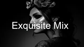 EXQUISITE MIX Best Deep House Vocal & Nu Disco DECEMBER 2020