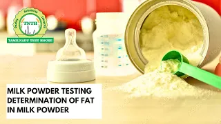 Determination of Fat in Milk Powder|  Food Testing | Fat Testing