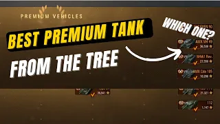 World of Tanks - Top 10 Premium Tank in the Tech Tree