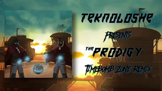 Teknoloshe - The Prodigy Timebomb Zone Remix