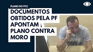 Documentos obtidos pela PF apontam plano contra Moro