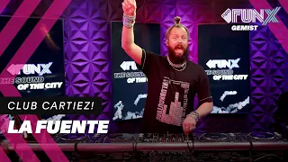 LA FUENTE | DJ-SET | CLUB CARTIEZ 🔥