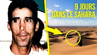 L'homme qui a survécu 9 jours dans le Sahara en mangeant des chauves-souris - HDS #9