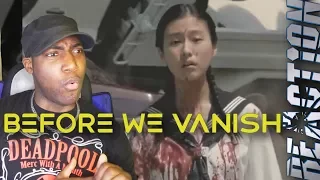 Before We Vanish 2018 Trailer REACTION!