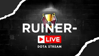 ruiner- Stream Dota 1 |  UZCARD : 8600 4904 4418 5060 ! ! !