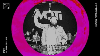 MOTi up mixing new KREAM, Martin Garixx, ÖWNBOSS, and more.( Musical Freedom | April)