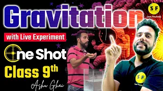 Gravitation One Shot with Live Experiment Physics | Class 9th Science by  Ashu Sir | Science and Fun
