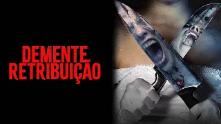 DEMENTE RETRIBUIÇÃO | Filme Portugues Completo